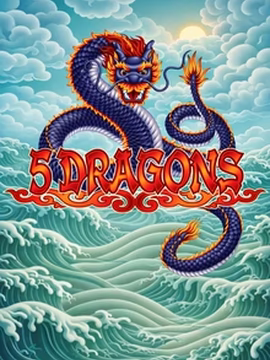 99LAJU casino 5 Dragons play online